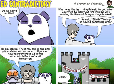 A Storm of Stupids